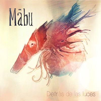 アルバム/Detras de las luces/Mabu