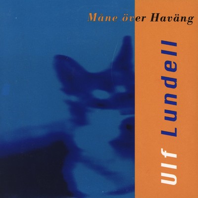 アルバム/Mane over Havang/Ulf Lundell