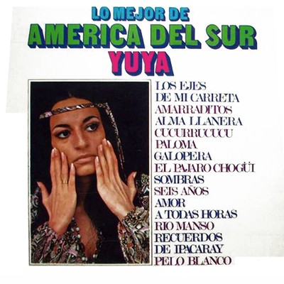 アルバム/Lo Mejor De America Del Sur/Yuya