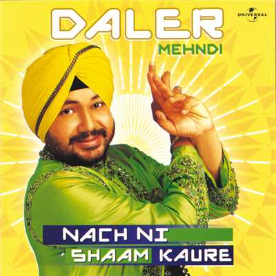 Nach Ni Shaam Kaure (Album Version)/Daler Mehndi