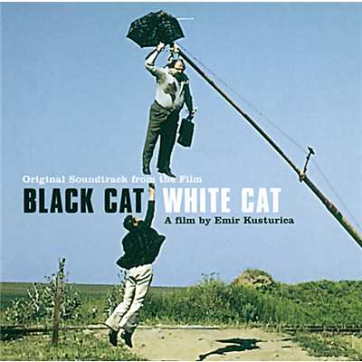 Chat Noir Chat Blanc/Various Artists