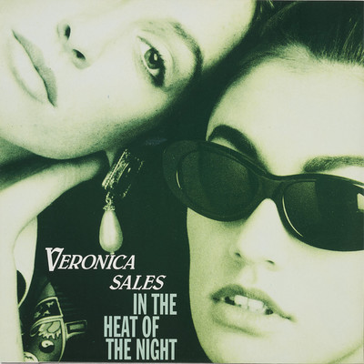 シングル/IN THE HEAT OF THE NIGHT (FM Version)/VERONICA SALES