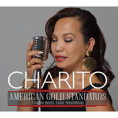 アルバム/American Gold Standards 〜 Charito meets Tamir Hendelman 〜/Charito