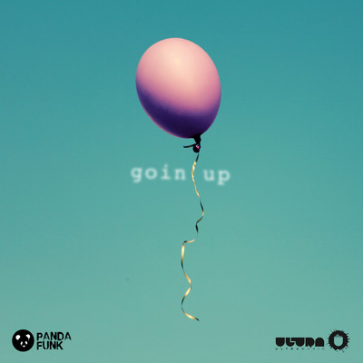 シングル/Goin Up feat.DyCy/Deorro