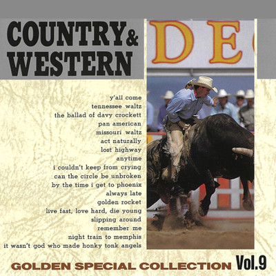 アルバム/COUNTRY & WESTERN 〜GOLDEN SPECIAL COLLECTION Vol, 9〜/Various Artists