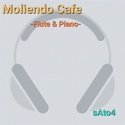 シングル/Moliendo Cafe (Cover) [Live Ver. (Encore) at Cafe de mell in TOKYO]/sAto4