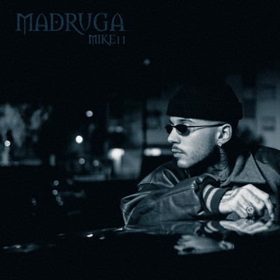 シングル/Madruga/Mike11
