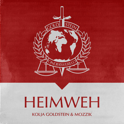 HEIMWEH (Explicit)/Kolja Goldstein／Mozzik