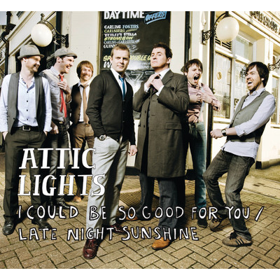 I Could Be So Good For You (Official Minder theme) ／ Late Night Sunshine/Attic Lights
