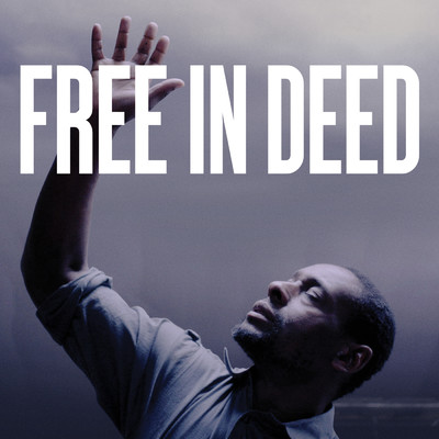 Free In Deed (Original Motion Picture Soundtrack)/Tim Oxton