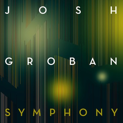 Symphony/ジョシュ・グローバン