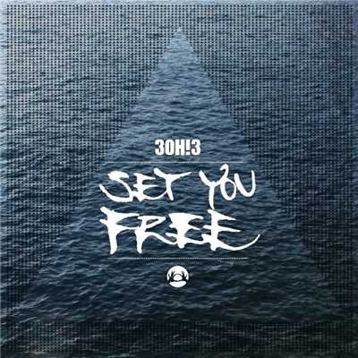 シングル/Set You Free/3OH！3