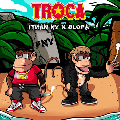 TROCA/ITHAN NY & BlopaOnTheTrack