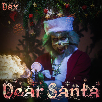 シングル/Dear Santa/Dax
