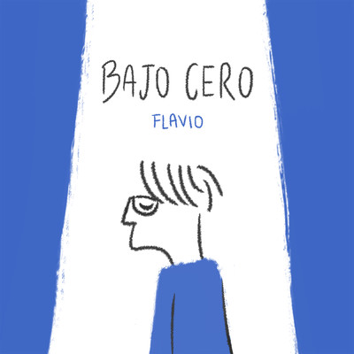 シングル/Bajo cero/Flavio