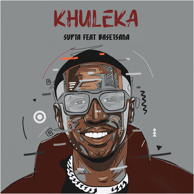 シングル/Khuleka (feat. Basetsana)/SUPTA