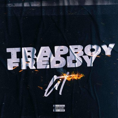 Lit/Trapboy Freddy