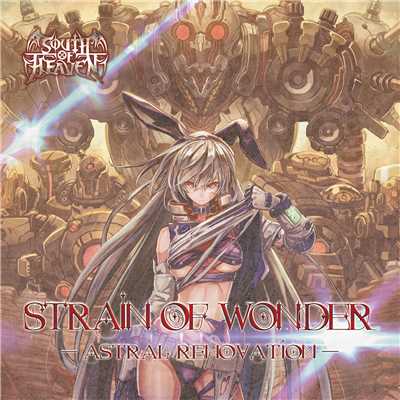 Strain Of Wonder -Astral Renovation-/Strain Of Wonder
