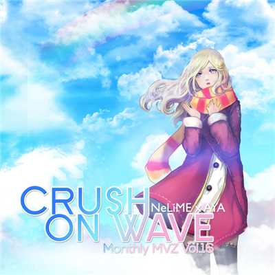 Monthly MVZ Vol.16 - Crush on wave/Monthly MVZ