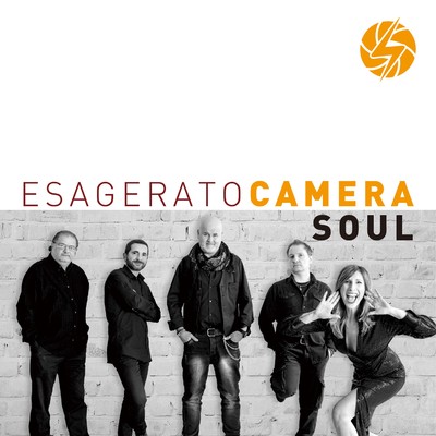 アルバム/Esagerato/CAMERA SOUL