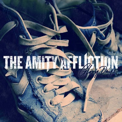 アルバム/Glory Days (Explicit)/The Amity Affliction