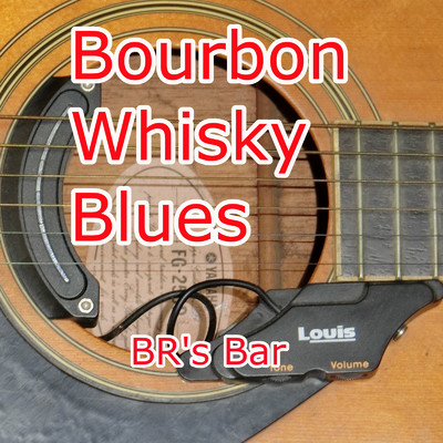 シングル/Bourbon Whisky Blues/BR's Bar