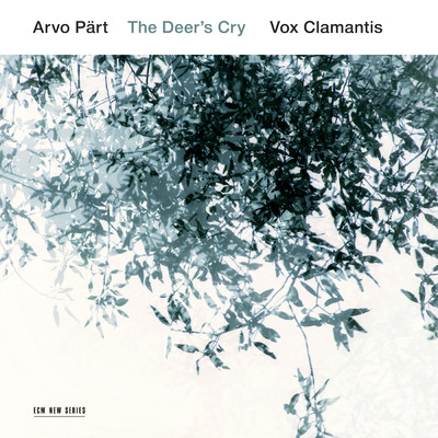 アルバム/Arvo Part: The Deer's Cry/Vox Clamantis／Jaan-Eik Tulve