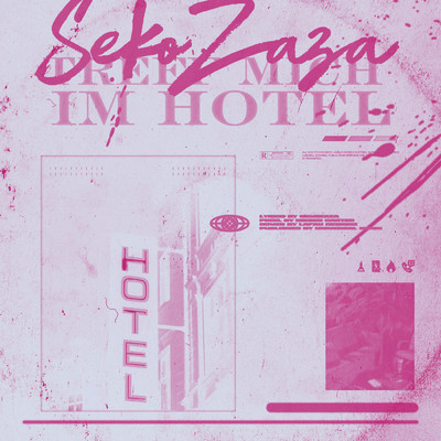 シングル/TREFF MICH IM HOTEL (Explicit)/SEKOZAZA