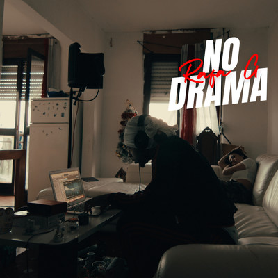 No Drama (Explicit)/Rafa G