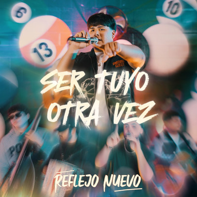 Ser Tuyo Otra Vez (En Vivo)/Reflejo Nuevo