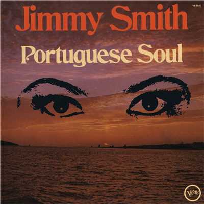 Portuguese Soul/ジミー・スミス