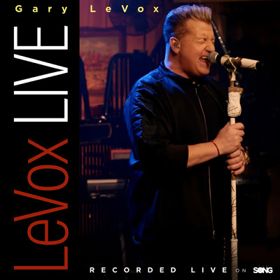 LeVox Live EP (Recorded Live On The Song)/Gary LeVox