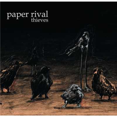 アルバム/Thieves (Digital EP)/Paper Rival
