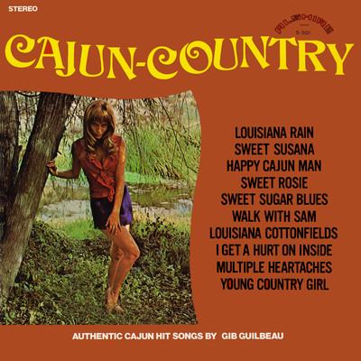 アルバム/Cajun Country (Remastered from the Original Alshire Tapes)/Gib Guilbeau
