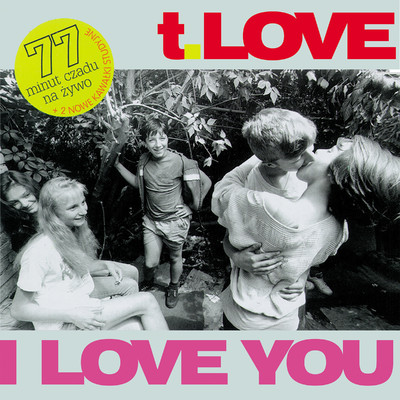 シングル/I love you (English Version) [Live]/T.Love