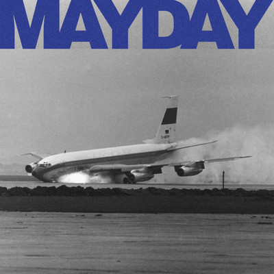 Mayday/Poncelam
