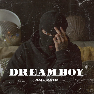Dreamboy/Matt Austin