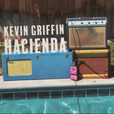 シングル/Hacienda/Kevin Griffin