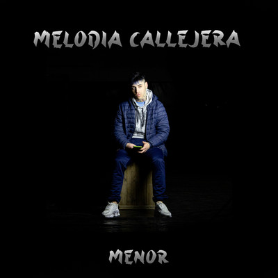 シングル/Melodia Callejera/Menor