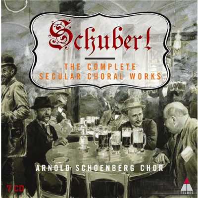 Schubert: The Complete Secular Choral Works. Vol. 1 ”Transience”/Arnold Schoenberg Chor
