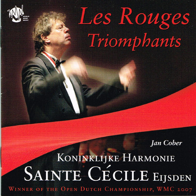 アルバム/Les Rouges Triomphants/Koninklijke harmonie Sainte Cecile Eijsden