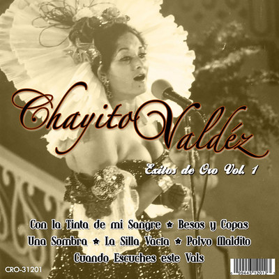 アルバム/Exitos de Oro, Vol. 1/Chayito Valdez