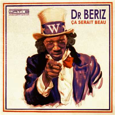 Ca serait beau/Dr. Beriz