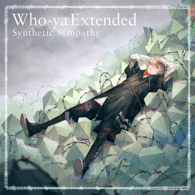 着うた®/Synthetic Sympathy/Who-ya Extended