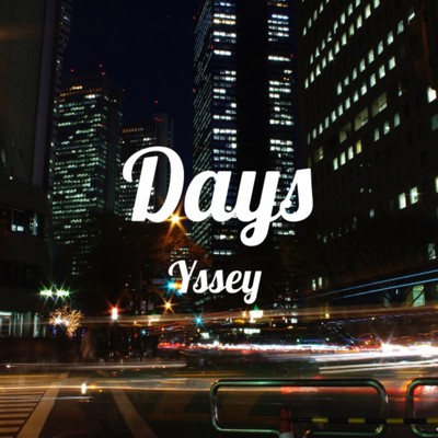 シングル/Days/Yssey