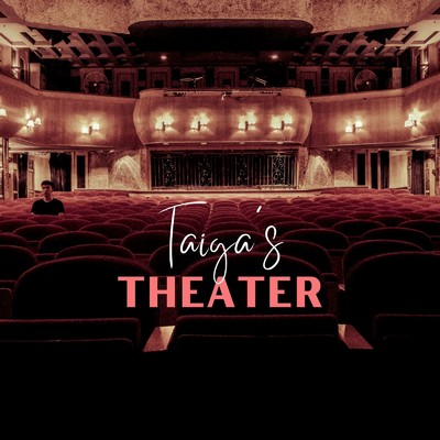 アルバム/Taiga's Theater/VML