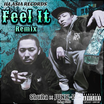 Feel It (Remix)/ShuRa & JUNK-P a.k.a PINO