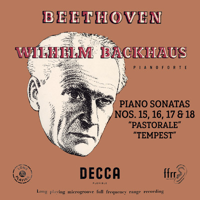アルバム/Beethoven: Piano Sonatas Nos. 15 “Pastorale”, 16, 17 “Tempest” & 18 (Mono Version)/ヴィルヘルム・バックハウス