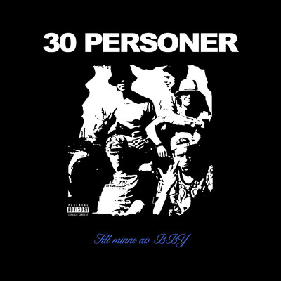 30 personer (Explicit) (featuring Elias Hurtig)/Hov1