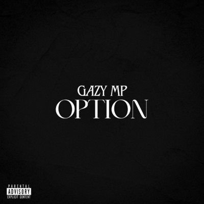 OPTION (Explicit)/GAZY MP